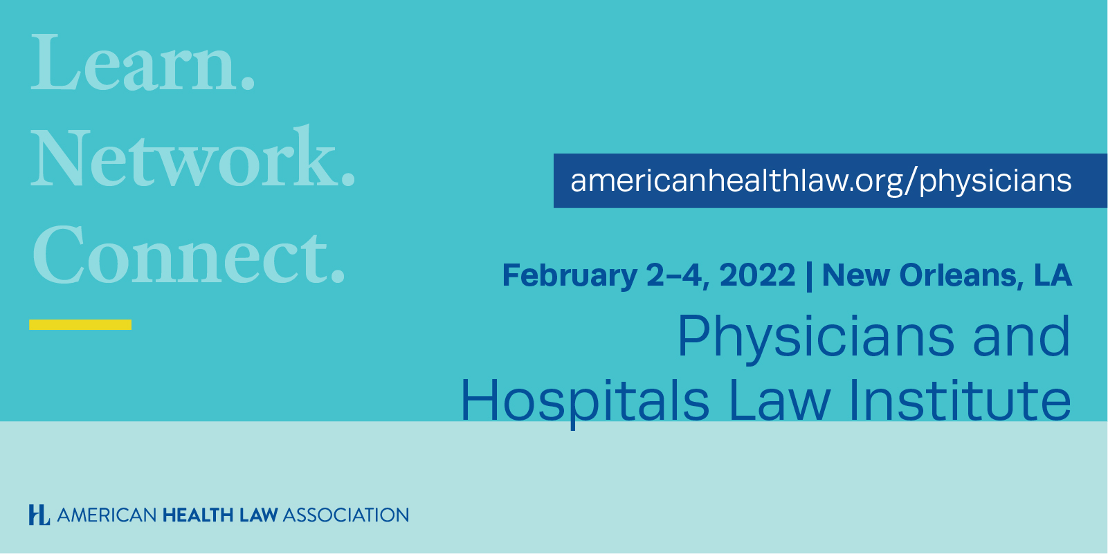 HMS Sponsors AHLA Physicians and Hospitals Law Institute HMS